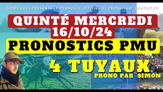 Pronostic Quinté du Mercredi 16102024  Pronostics PMU 4 Tuyaux Bases Solides et Tocard du jour [upl. by Anircam183]