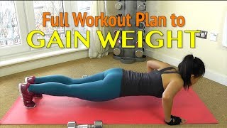 Workout Plan to GAIN WEIGHT for Women [upl. by Brie]