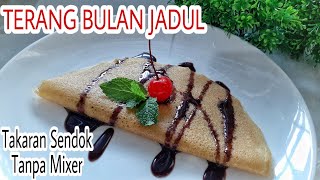 RESEP TERANG BULAN JADUL MODAL IRIT SUPER LEMBUT  TAKARAN SENDOK [upl. by Humble756]