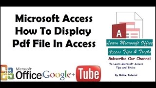 Microsoft Access How To Display Pdf File In Access [upl. by Betteann]