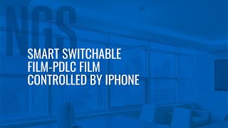 Smart switchable filmPDLC film controlled by iphone [upl. by Docilu]