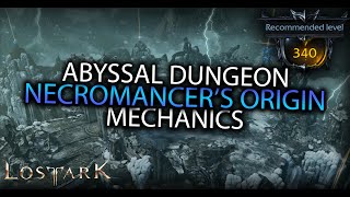 Abyssal Dungeon Necromancers Origin Mechanics [upl. by Paolo395]