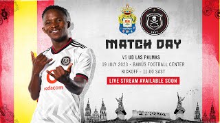 Orlando Pirates  vs UD Las Palmas  202324 Preseason Friendly  Marbella Spain [upl. by Yasu]