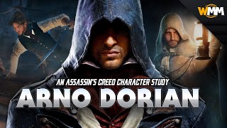 The Redemption Of Arno Victor Dorian  An Assassins Creed Character Study [upl. by Zzaj]