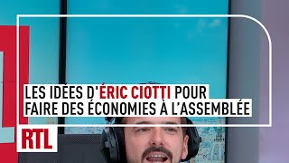 Les idées dÉric Ciotti pour faire des économies à lAssemblée [upl. by Hussar626]