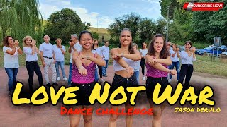 Jason Derulo x Nuka  Love Not War  TIK TOK DANCE CHALLENGE  Choreo  VIRAL  Coreografia  Easy [upl. by Jeniece]