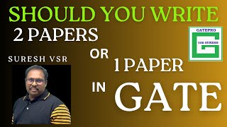 Confused about writing 2 Papers in GATE  Genuine Analysis [upl. by Assirral]