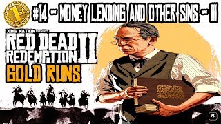 MONEY LENDING AND OTHER SINS 3 GOLD MEDAL  RED DEAD REDEMPTION 2  CHAPTER 2 MISSION 14  4K [upl. by Enyamert782]