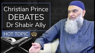 Dr Shabir Ally vs Christian Prince Debate  Hot Topic [upl. by Santos]