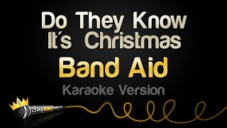 Band Aid  Do They Know Its Christmas Karaoke Version [upl. by Eiramasil52]