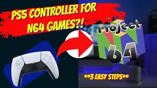 How to use a PlayStation Controller on Project64 for PC 2021 [upl. by Yenalem]