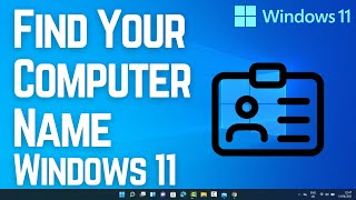 How to Find Your Computer Name on Windows 11 [upl. by Anehta828]