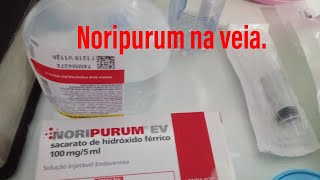 Noripurum injetável na veiaDicas de enfermagem [upl. by Enelram]