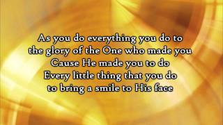 Steven Curtis Chapman  Do Everything Lyrics [upl. by Corson]