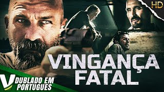 VINGANÇA FATAL  FILME DE AÇÃO COMPLETO DUBLADO EM PORTUGUÊS [upl. by Harbour]