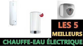 Les 5 Meilleur Chauffe eau Électrique 2021 [upl. by Rolfe543]