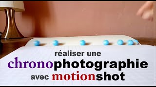 Smartphonique  Comment réaliser une chronophotographie avec motionshot [upl. by Eneladgam433]