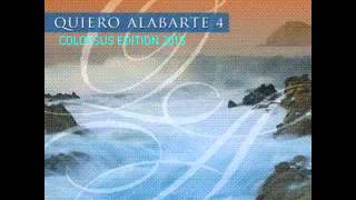 QUIERO ALABARTE 4  320 KBPS [upl. by Epilif]