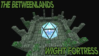 The Wight Fortress Betweenlands In Depth TutorialsSpotlight EP 7 [upl. by Ahsirtap]