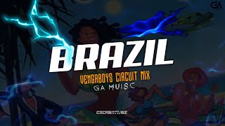 BRAZIL VENGABOYS  CIRCUIT MIX  GA MUISC [upl. by Llerrehc]