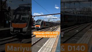 sydneytrains Mariyung Sets D40 amp D140 Arriving at Central shorts sydneytrainsvlogs travel [upl. by Akihsar]