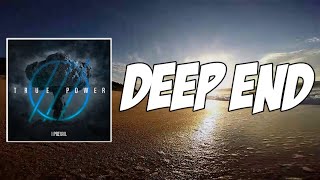 Deep End Lyrics  I Prevail [upl. by Hanad]