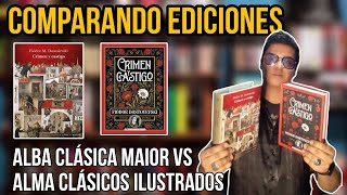 📚🪓 «Crimen y castigo»  COMPARANDO EDICIONES Alba Maior Vs Alma clásicos ilustrados [upl. by Auhso]