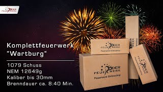 Komplettfeuerwerk quotWartburgquot [upl. by Briny381]