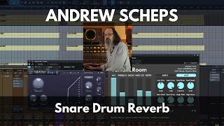 Andrew Scheps Snare Drum Reverb [upl. by Bruis]