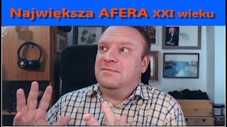 Największa afera XXI wieku [upl. by Kellen773]