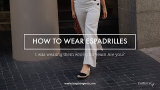 HOW TO WEAR ESPADRILLES [upl. by Eshman211]