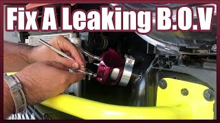 How To Fix A LeakingStuck Blow Off Valve BOV [upl. by Alauqahs]