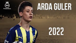 Arda Güler ► Amazing Skills Goals amp Assists  2022 HD [upl. by Anaidirib]