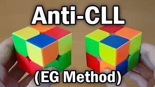 2x2 Rubiks Cube EG2  AntiCLL Tutorial  How To Be Sub3 [upl. by Avika731]