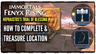 Immortals Fenyx Rising Hephaistoss Trial of Blessing Guide amp Treasure Chest Location A New God DLC [upl. by Opal]