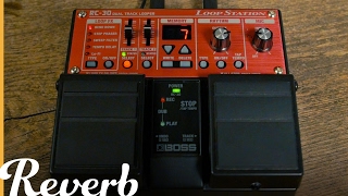 Boss RC30 Loop Station  Reverb Demo Video [upl. by Nesnaj838]