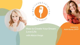 How to Create Your Dream Love Life with Alison Verge [upl. by Gypsy453]