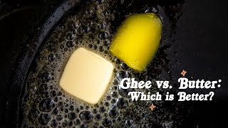 Ghee vs Butter  Which is Better [upl. by Veta760]