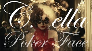 Cruella  Poker Face [upl. by Arvie]