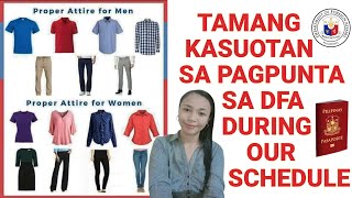 PROPER ATTIRE OR DRESS CODE IN DFA DURING YOUR SCHEDULE  TAMANG KASUOTAN SA PAGPUNTA SA DFA ALAMIN [upl. by Arevle]