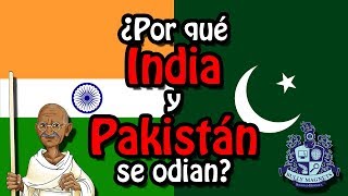 ¿Por qué India y Pakistán se odian  Historia Bully Magnets [upl. by Elleira]