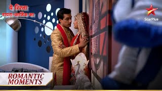 VALENTINE SPECIAL Shaadi ke baad Naira aur Kartik aaye kareeb  Yeh Rishta  Naira Kartik Ka [upl. by Lubba772]