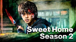 Sweet Home Season 2 Teaser Review amp Reaction Sweet Home Cast amp Announcement 2023 [upl. by Xirdnek133]