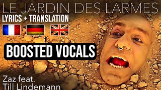 Till Lindemann singing in French and German  BOOSTED VOCALS  withZazOfficial [upl. by Aicenaj313]