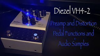 Diezel VH42 Distortion Pedal  Preamp and Clean Amp Audio [upl. by Halilahk991]