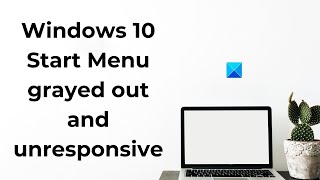 Windows 10 Start Menu grayed out and unresponsive [upl. by Ellenehs49]