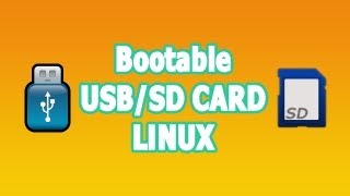 Linux Tutorials 06  Make A Bootable SD Card Or USB [upl. by Thorne]