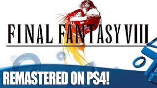 Final Fantasy VIII Remastered PS4 Gameplay  Its Finally Here [upl. by Ahtanaram]