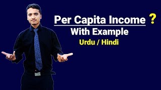 Per Capita Income with Example  Urdu  Hindi [upl. by Ullund]