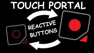 OUTDATED Make Button Visuals Change when Pushed  Touch Portal Guide [upl. by Xino]